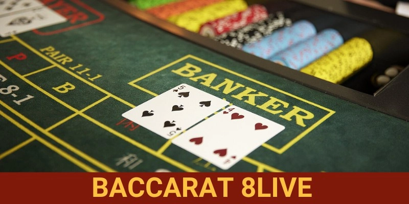 Baccarat 8LIVE