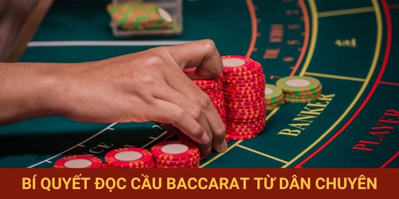 Phương pháp chơi Baccarat 8LIVE từ chuyên gia