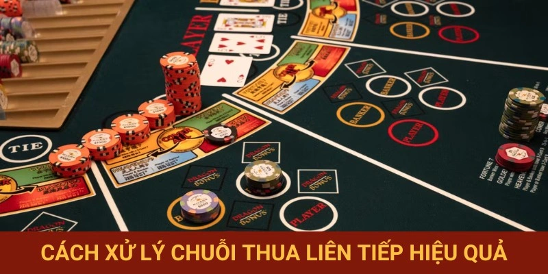 Giải quyết tình huống thua liên tục đúng cách