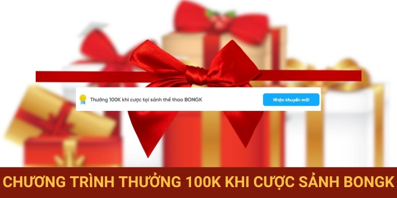 Quy trình thưởng cược sảnh BONGK