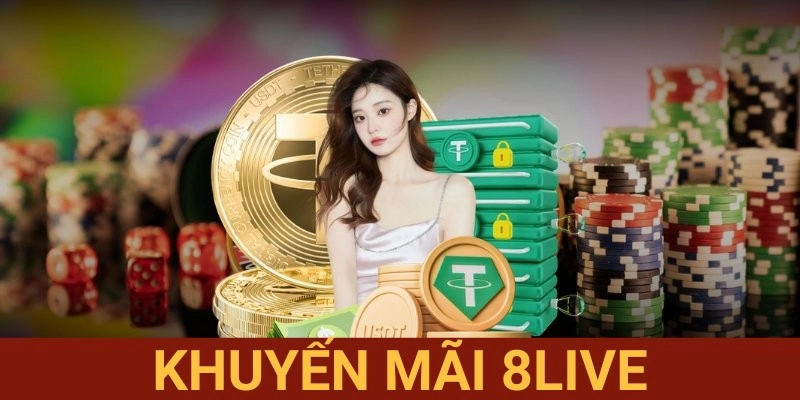 Khuyến mãi 8LIVE