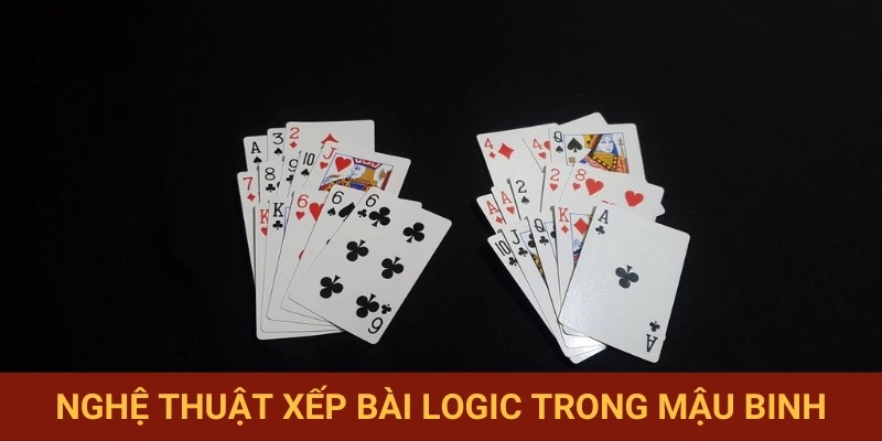 Tư duy xếp bài mậu binh đỉnh cao
