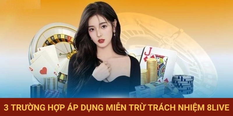 Ba tình huống chính áp dụng chính sách